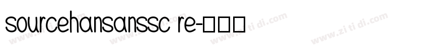 sourcehansanssc re字体转换